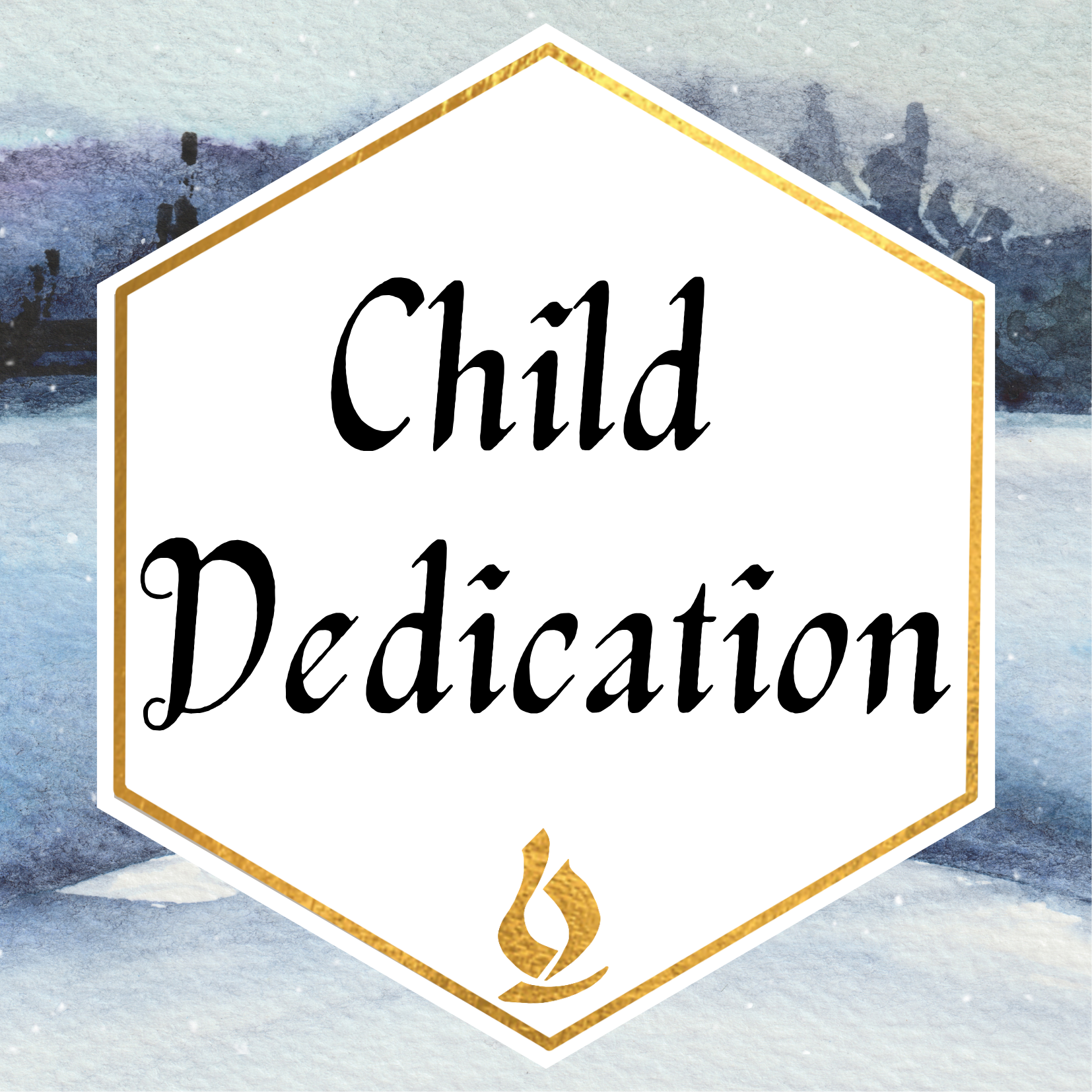 Child Dedication  12/24